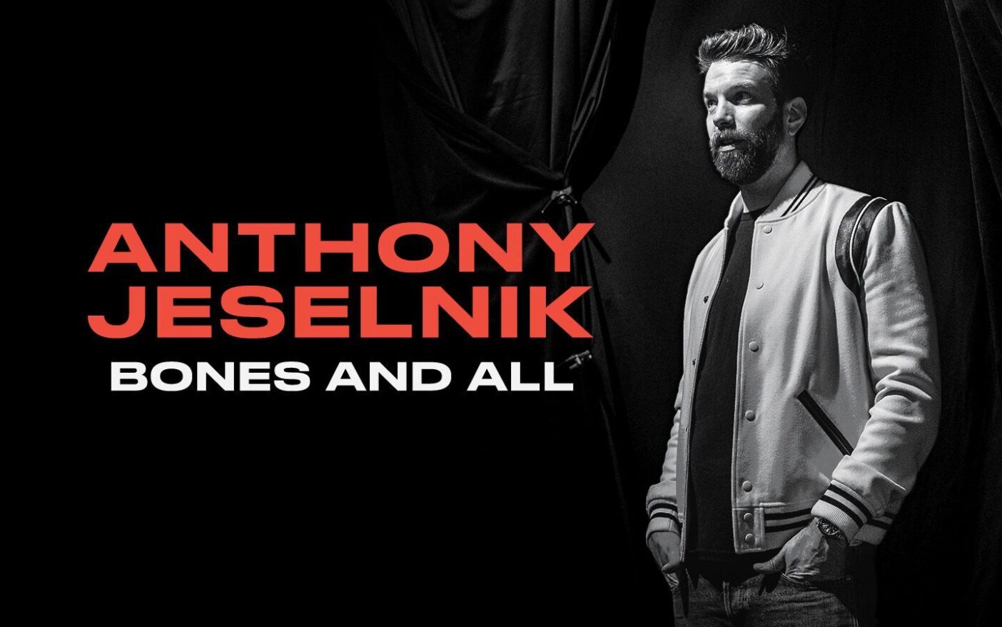 Anthony Jeselnik: Bones and All